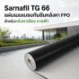 Sarnafil TG 66 แผ่นเมมเบรนกันซึมหลังคา FPO สำหรับหลังคาเขียว ดาดฟ้า และระบบถ่วงน้ำหนัก ทนรากพืช ทน UV และเชื่อมรอยต่อด้วยลมร้อน